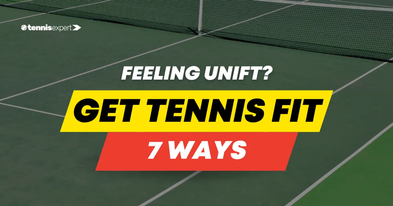Tennis Fitness: Exercises, Drills, and Training That Actually Work