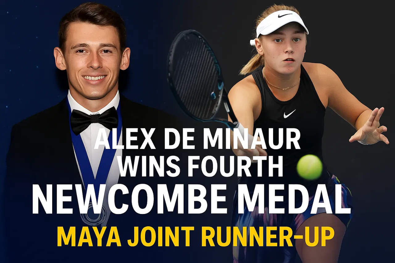 Alex De Minaur Wins Fourth Newcombe Medal As Maya Joint Finishes Runner-Up