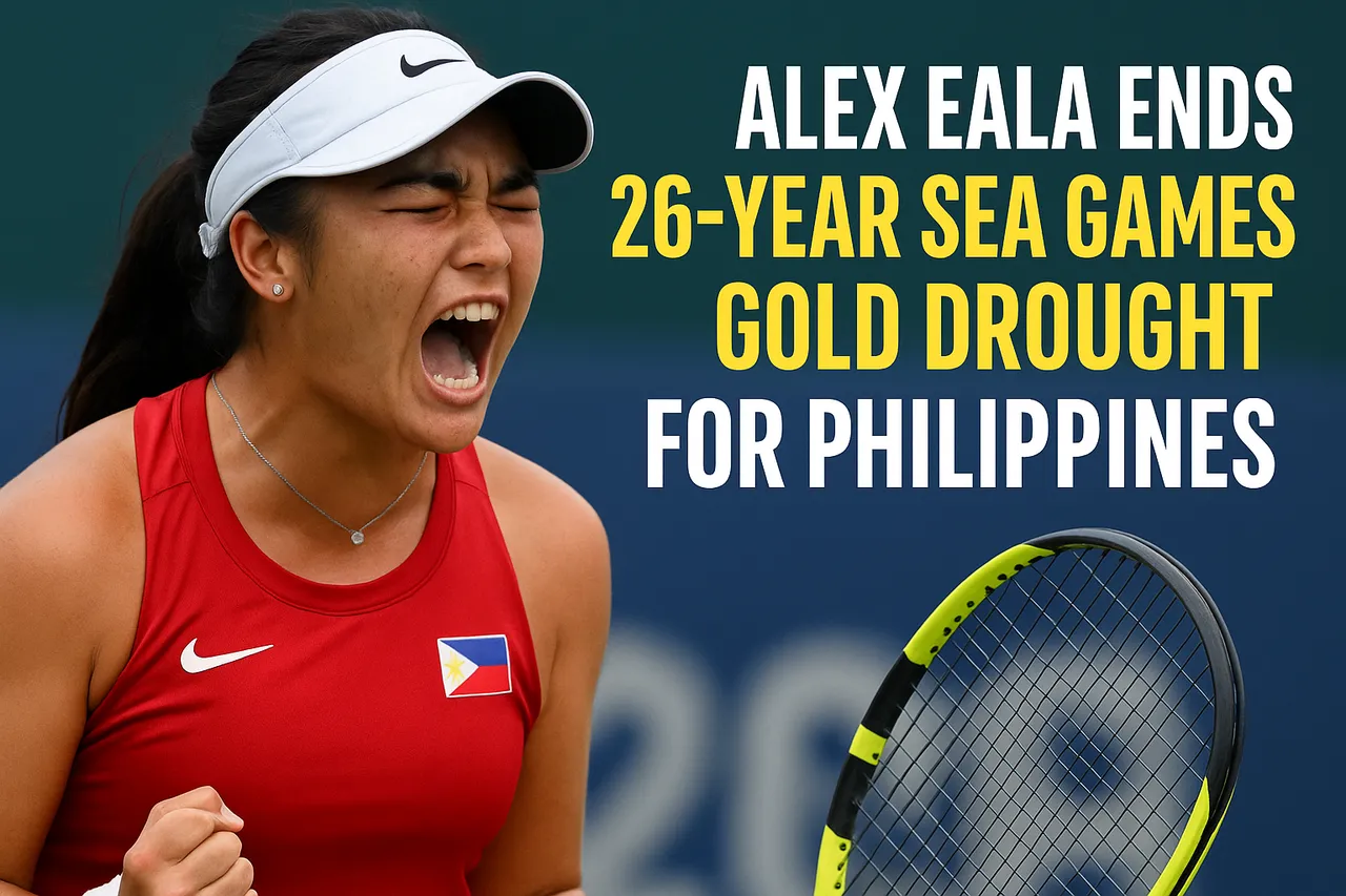 Alex Eala Ends 26-Year SEA Games Gold Drought For Philippines