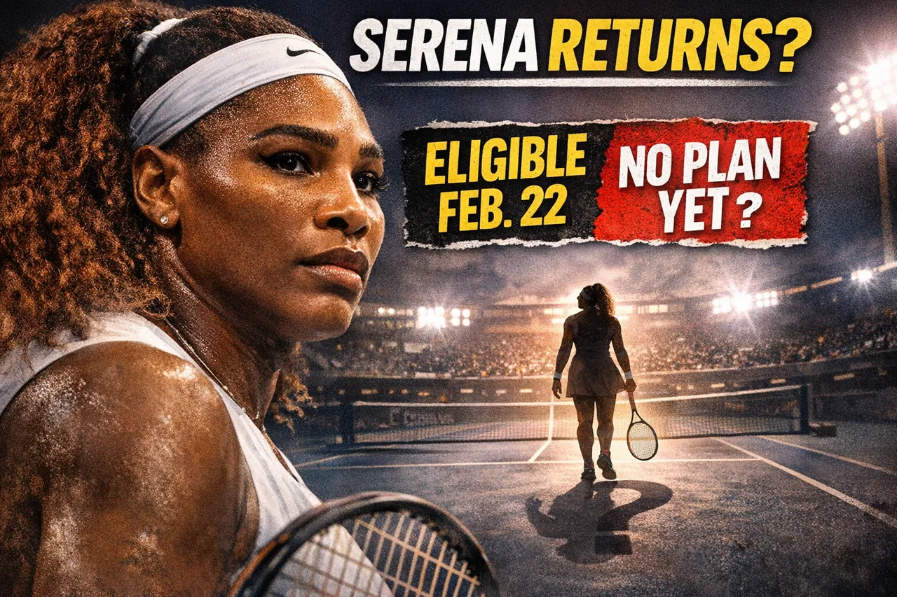 Serena Williams Nears Return Eligibility, No Plan Announced